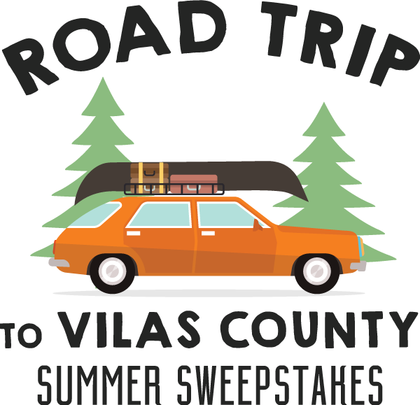 Road Trip to Vilas County Summer Sweepstakes